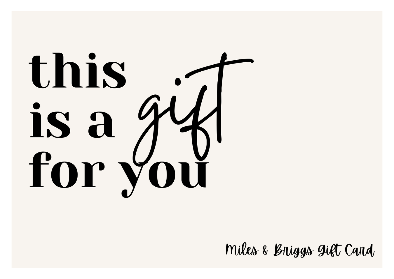 Gift Cards - MILES AND BRIGGS